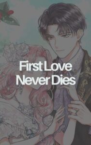 First Love Never Dies Cover