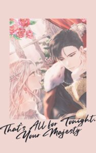 That’s All for Tonight, Your Majesty Cover