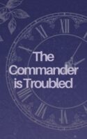 The Commander is Troubled Cover