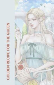Golden Recipe for the Queen Cover